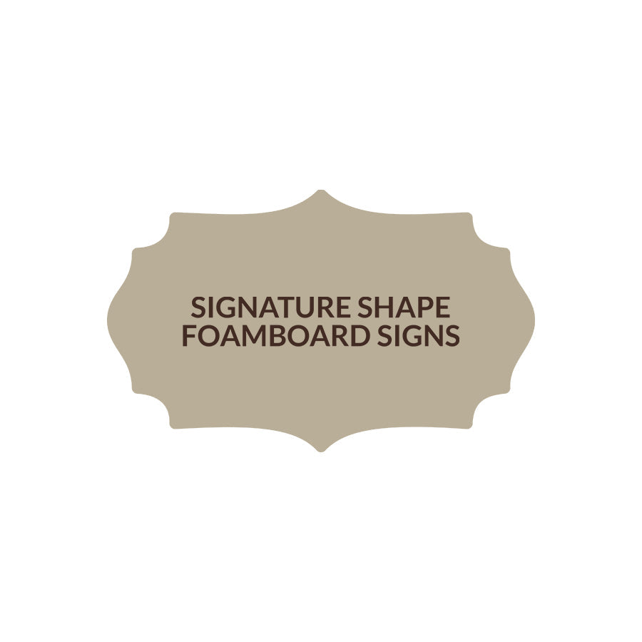 Signature Shape 15 - FoamBoard