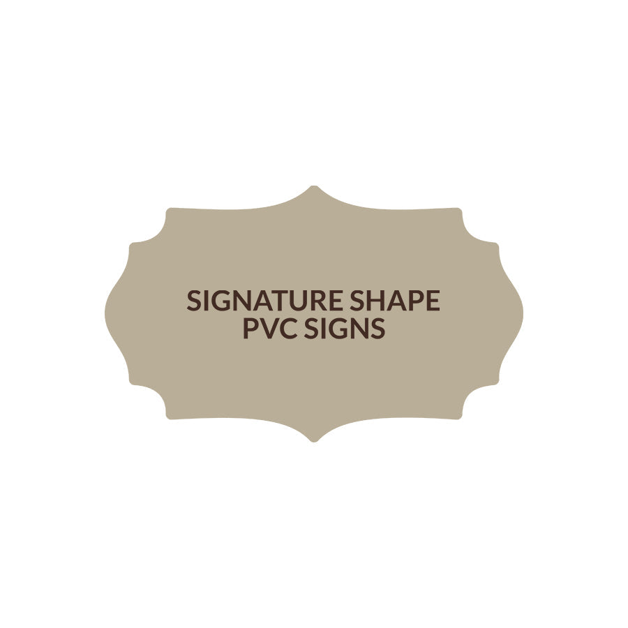 Signature Shape 15 - PVC