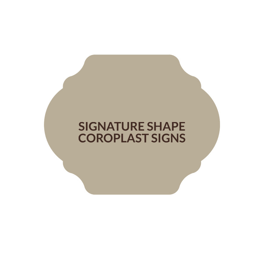 Signature Shape 35 - Coroplast