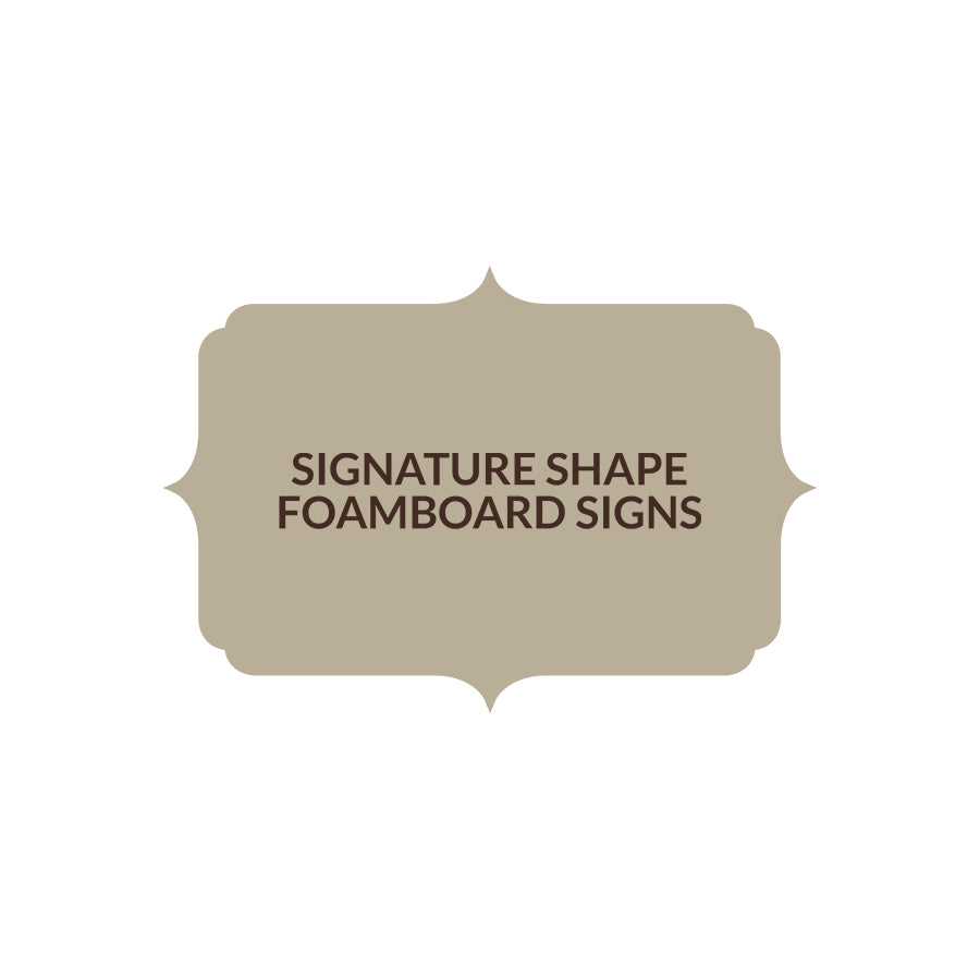 Signature Shape 38 - FoamBoard