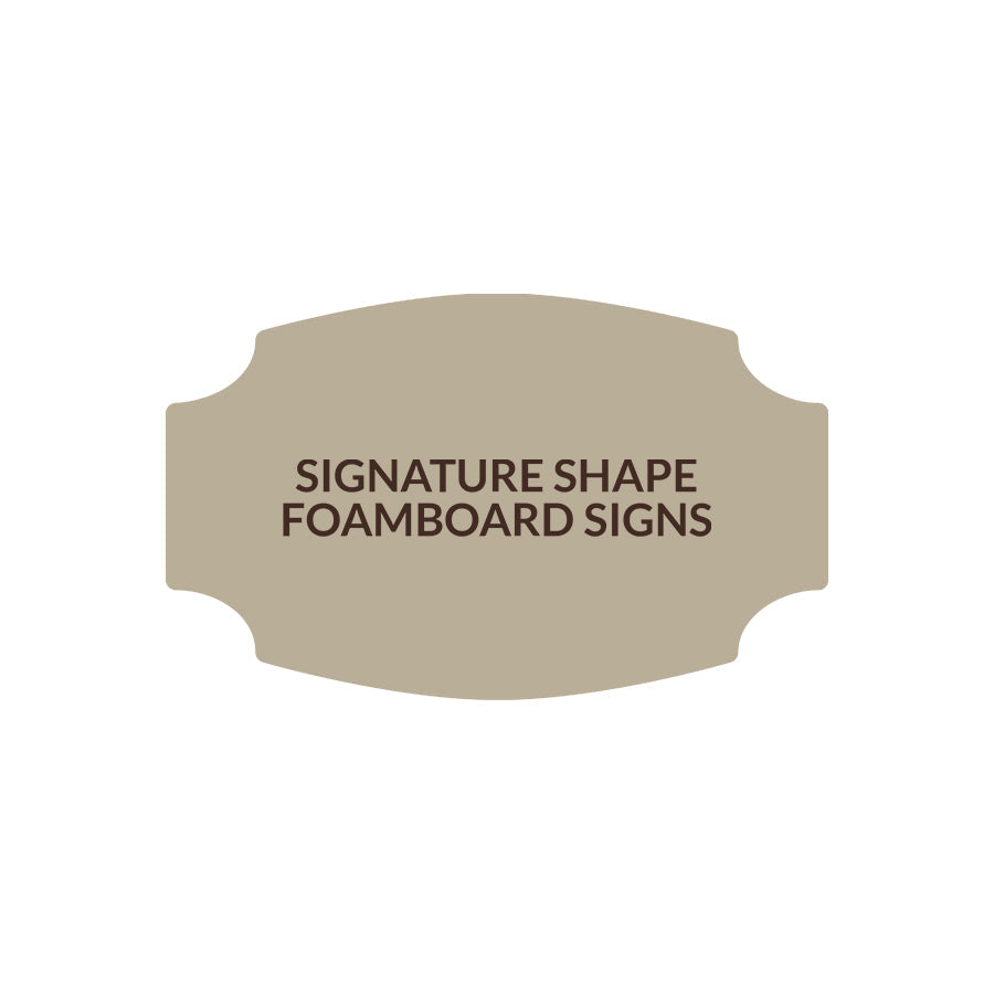 Signature Shape 9 - FoamBoard