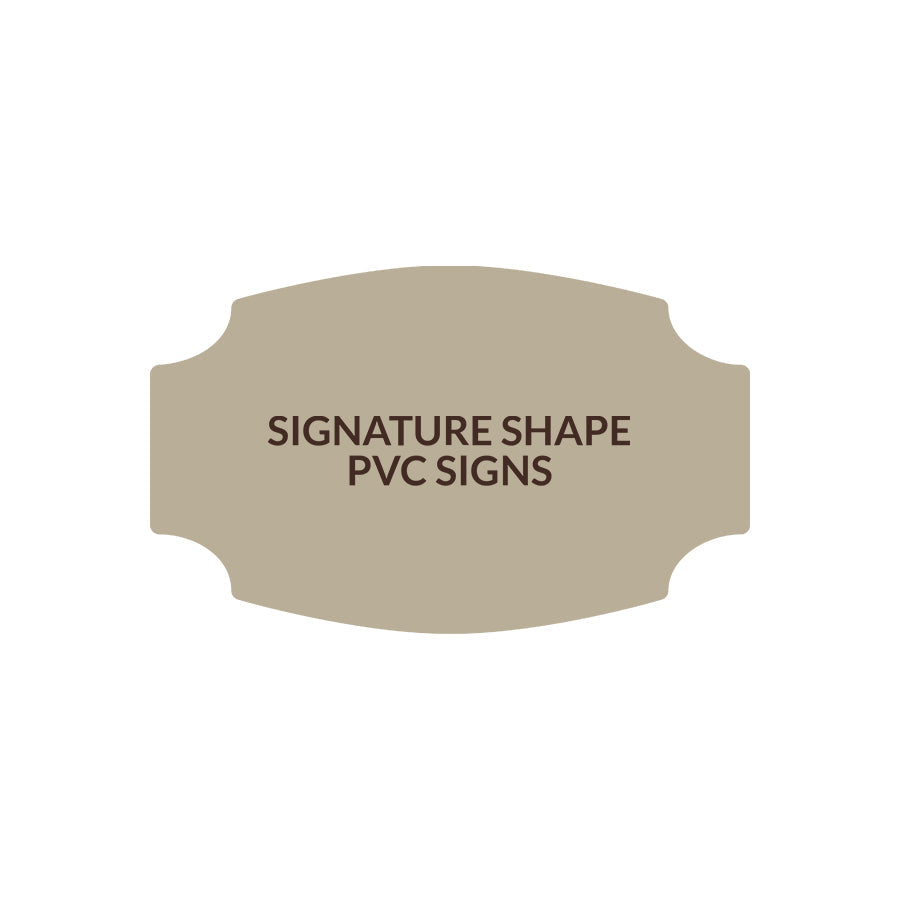 Signature Shape 9 - PVC