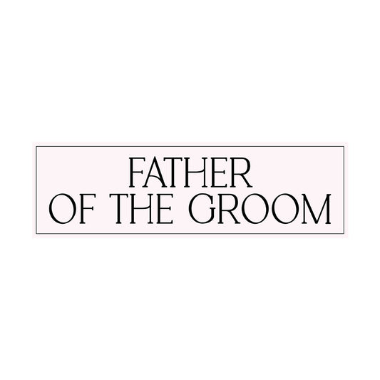 Minimalist Bridal Party Labels | SVG PNG Template - Father Of The Groom