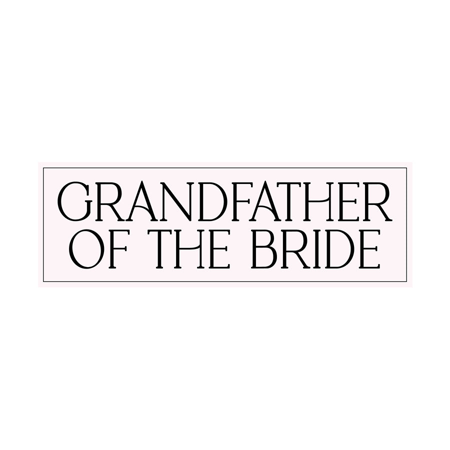 Minimalist Bridal Party Labels | SVG PNG Template - Grandfather Of The Bride