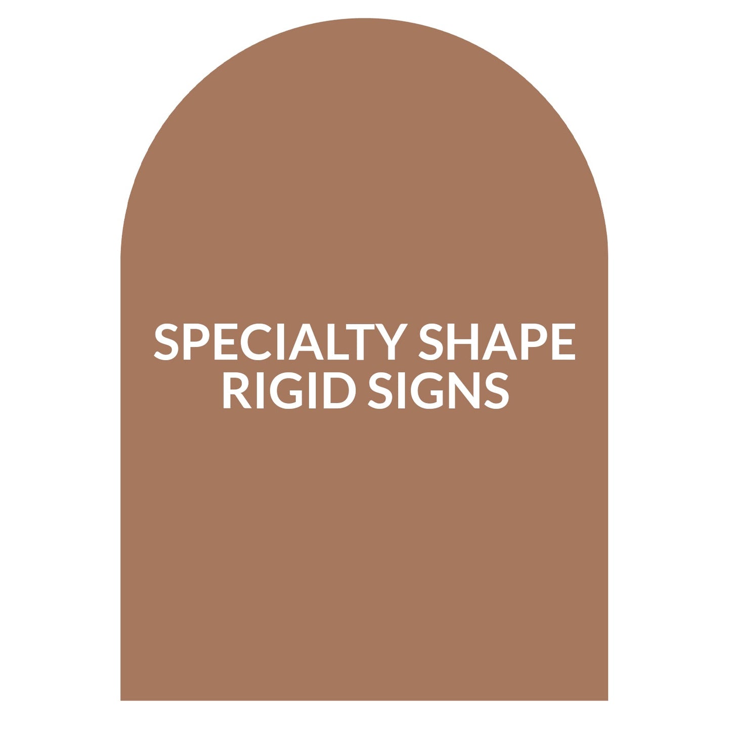 Arch Foamboard Sign - 30 x 72 inch