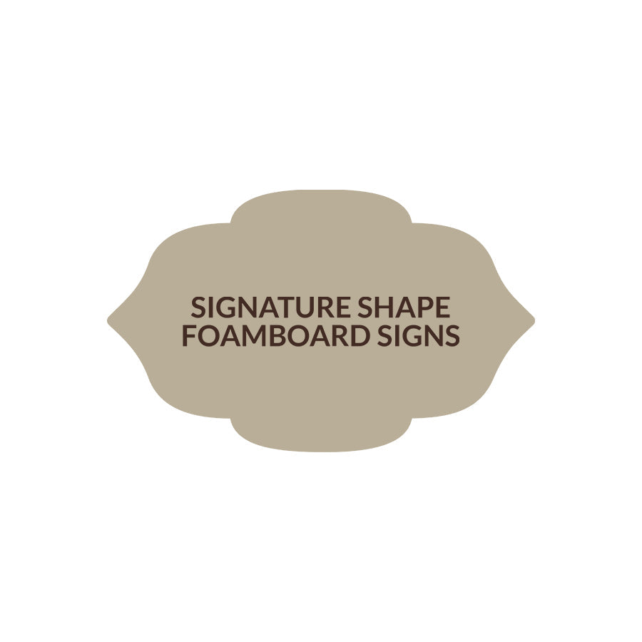 Signature Shape 10 - FoamBoard