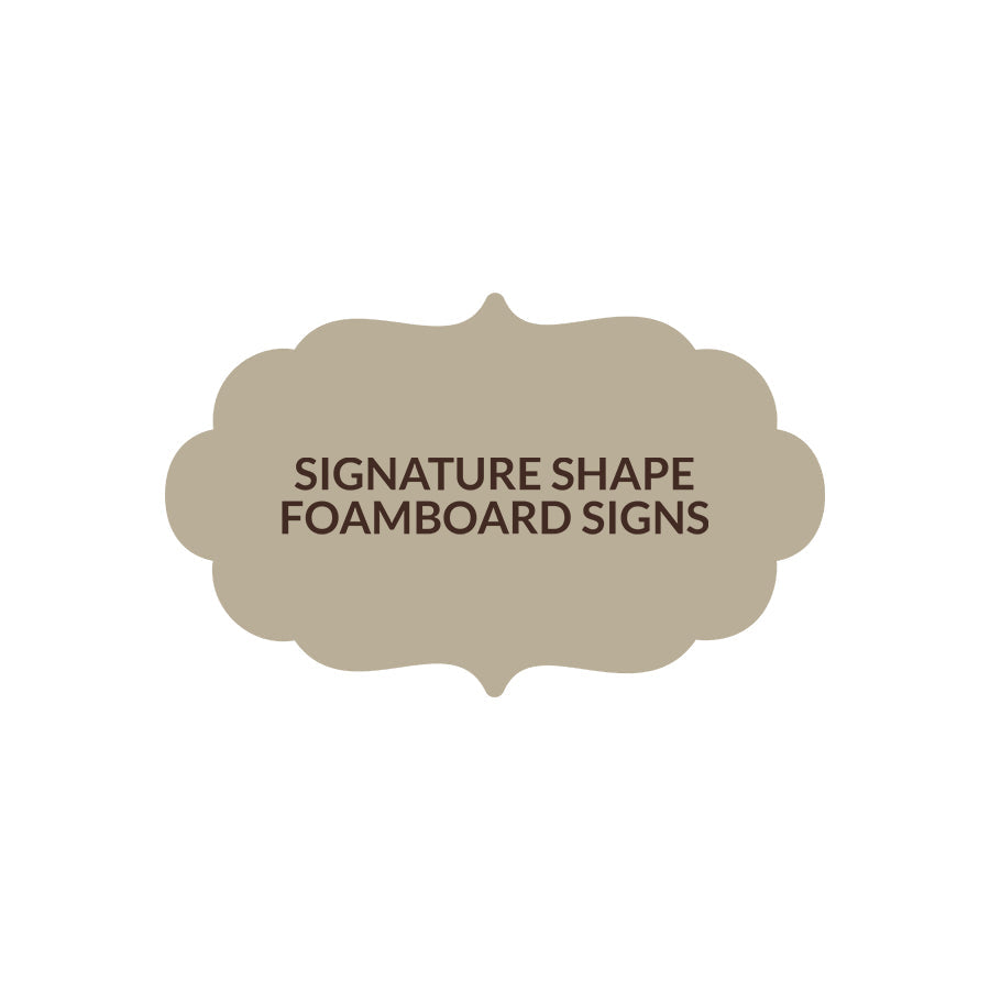 Signature Shape 11 - FoamBoard