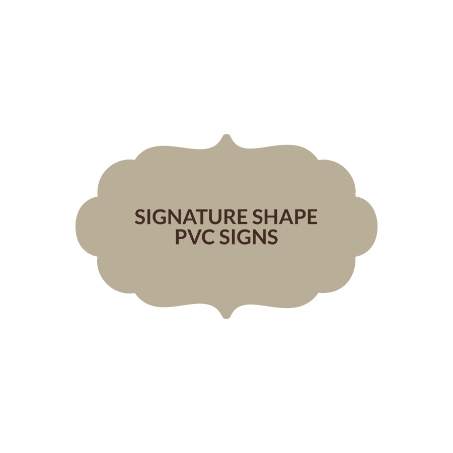 Signature Shape 11 - PVC