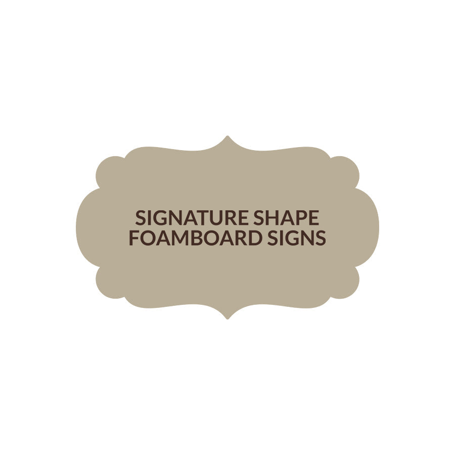 Signature Shape 1 - FoamBoard