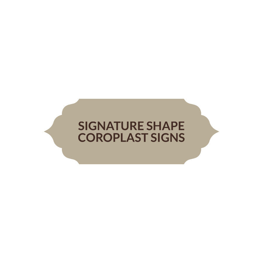 Signature Shape 23 - Coroplast