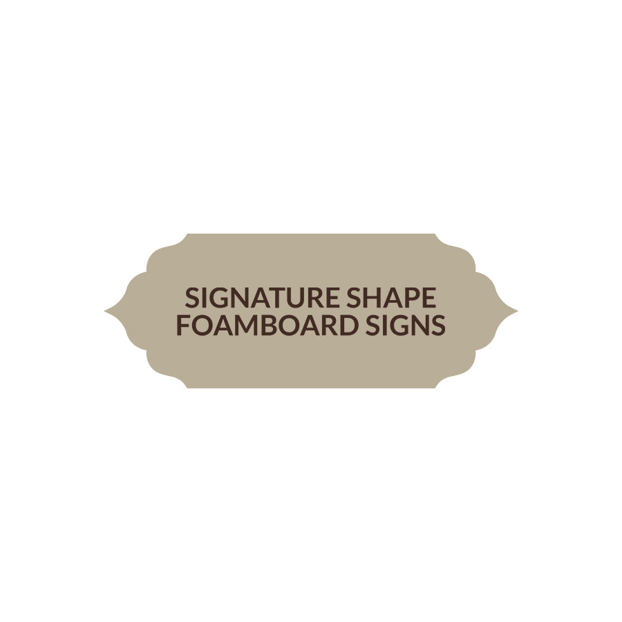Signature Shape 23 - FoamBoard