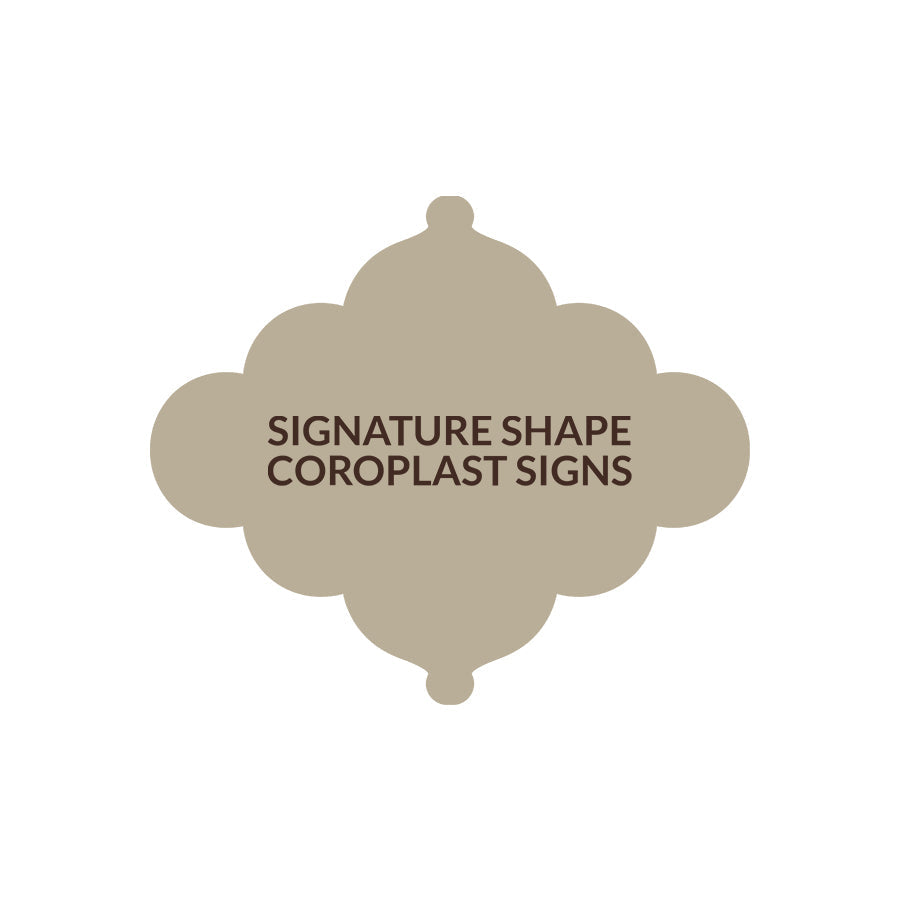 Signature Shape 24 - Coroplast