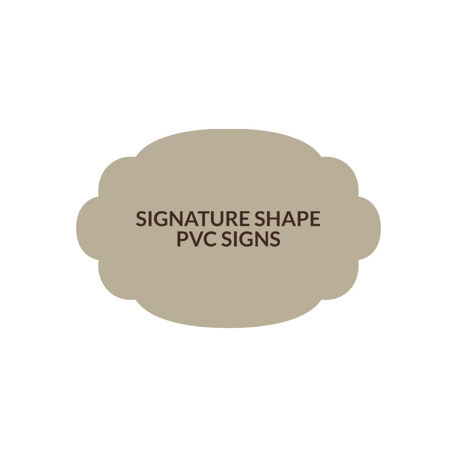 Signature Shape 26 - PVC