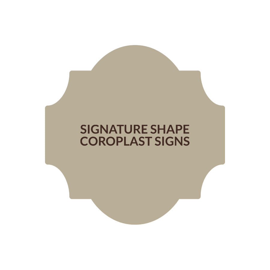 Signature Shape 28 - Coroplast
