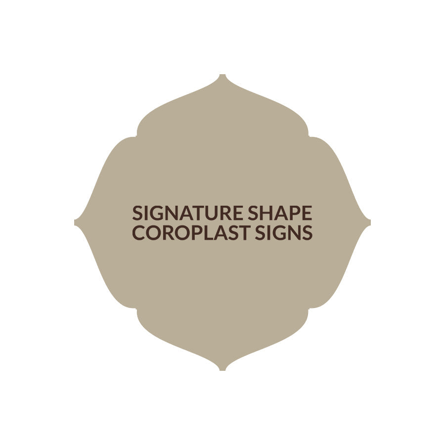 Signature Shape 32 - Coroplast