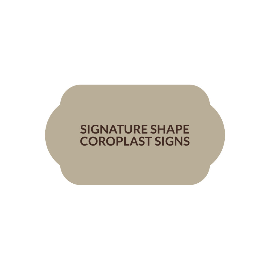 Signature Shape 34 - Coroplast