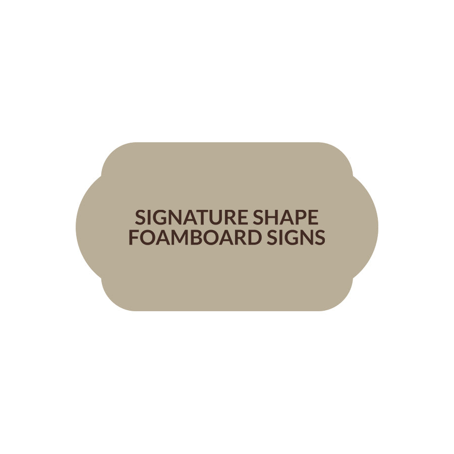 Signature Shape 34 - FoamBoard