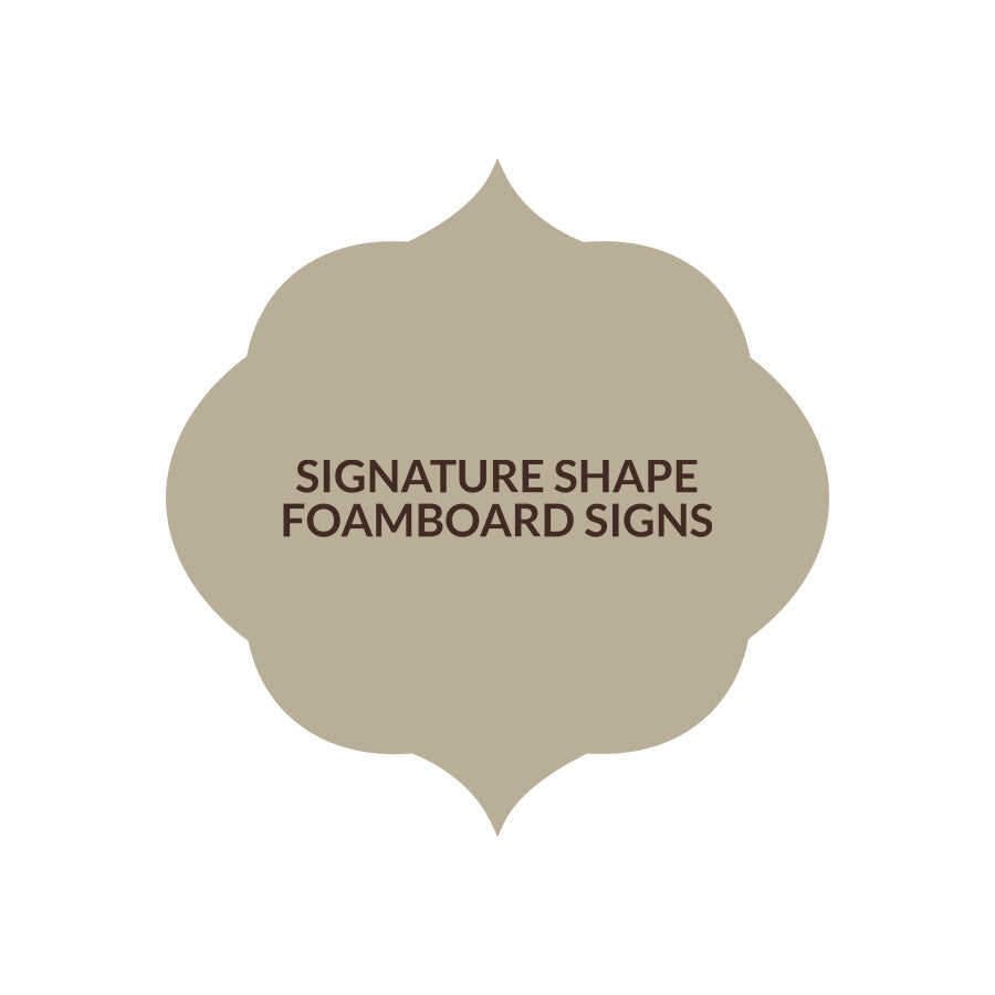 Signature Shape 36 - FoamBoard