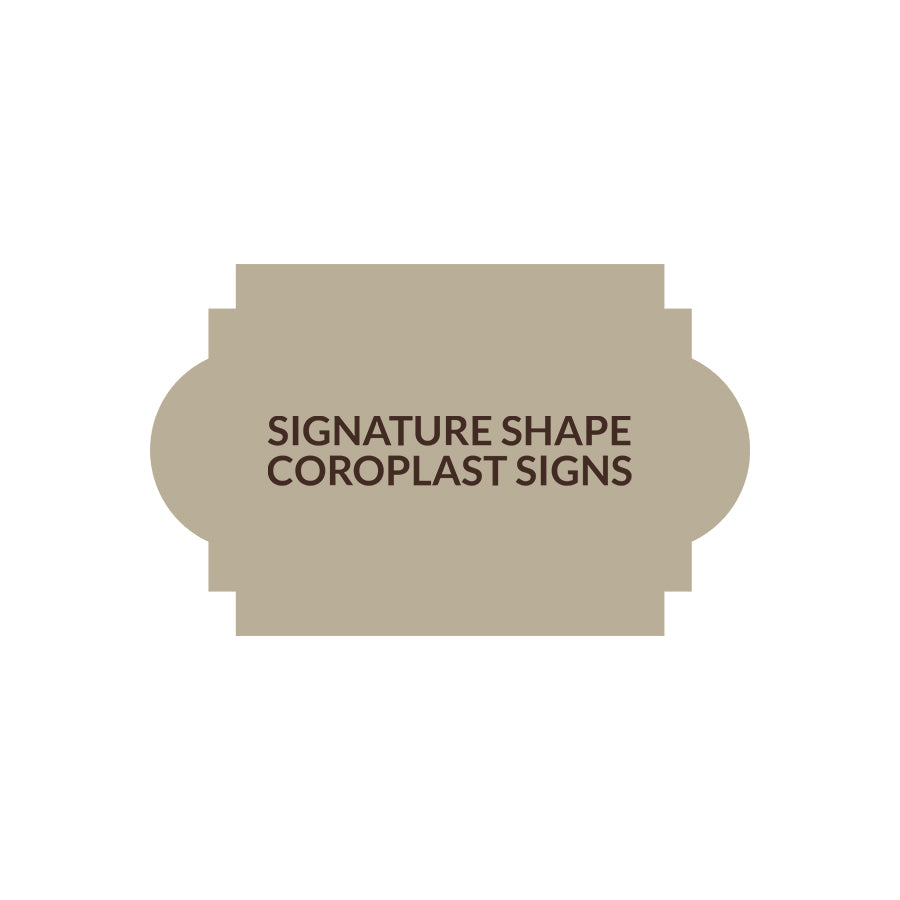 Signature Shape 39 - Coroplast
