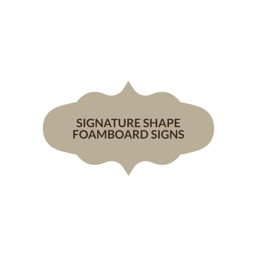 Signature Shape 41 - FoamBoard