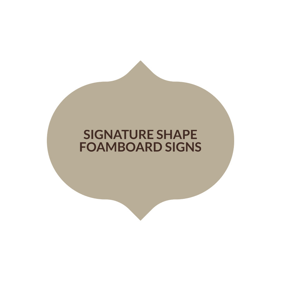 Signature Shape 42 - FoamBoard