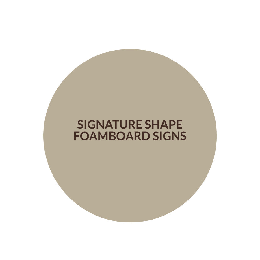 Signature Shape 46 - FoamBoard