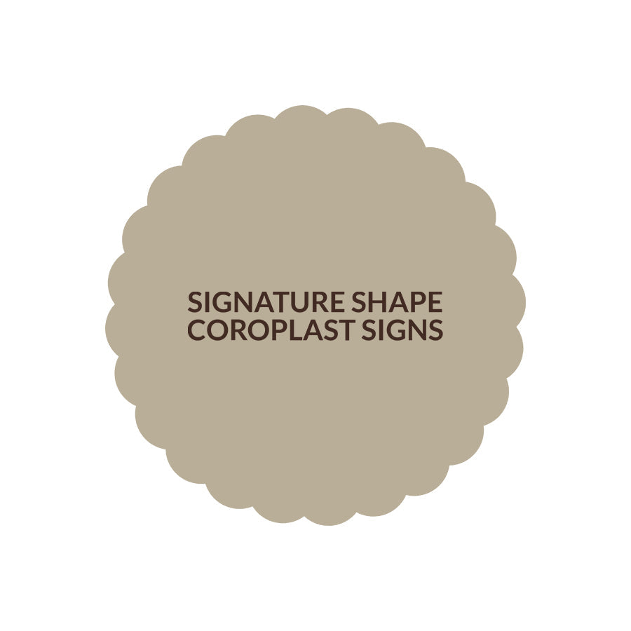 Signature Shape 80 - Coroplast