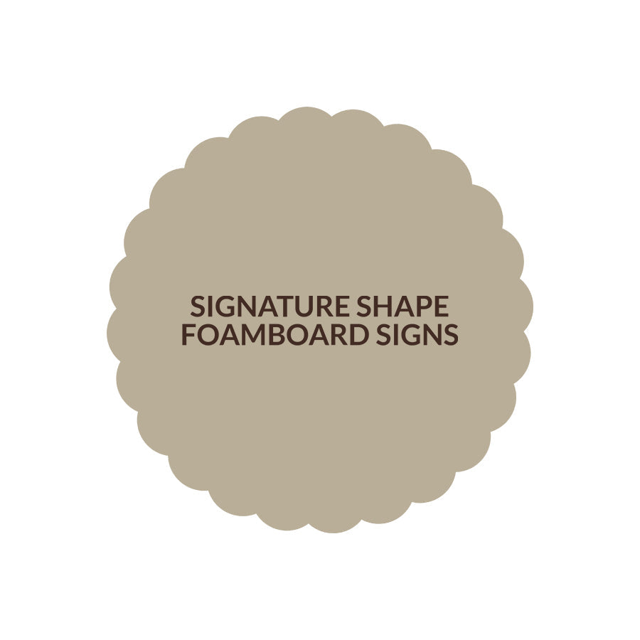 Signature Shape 80 - FoamBoard
