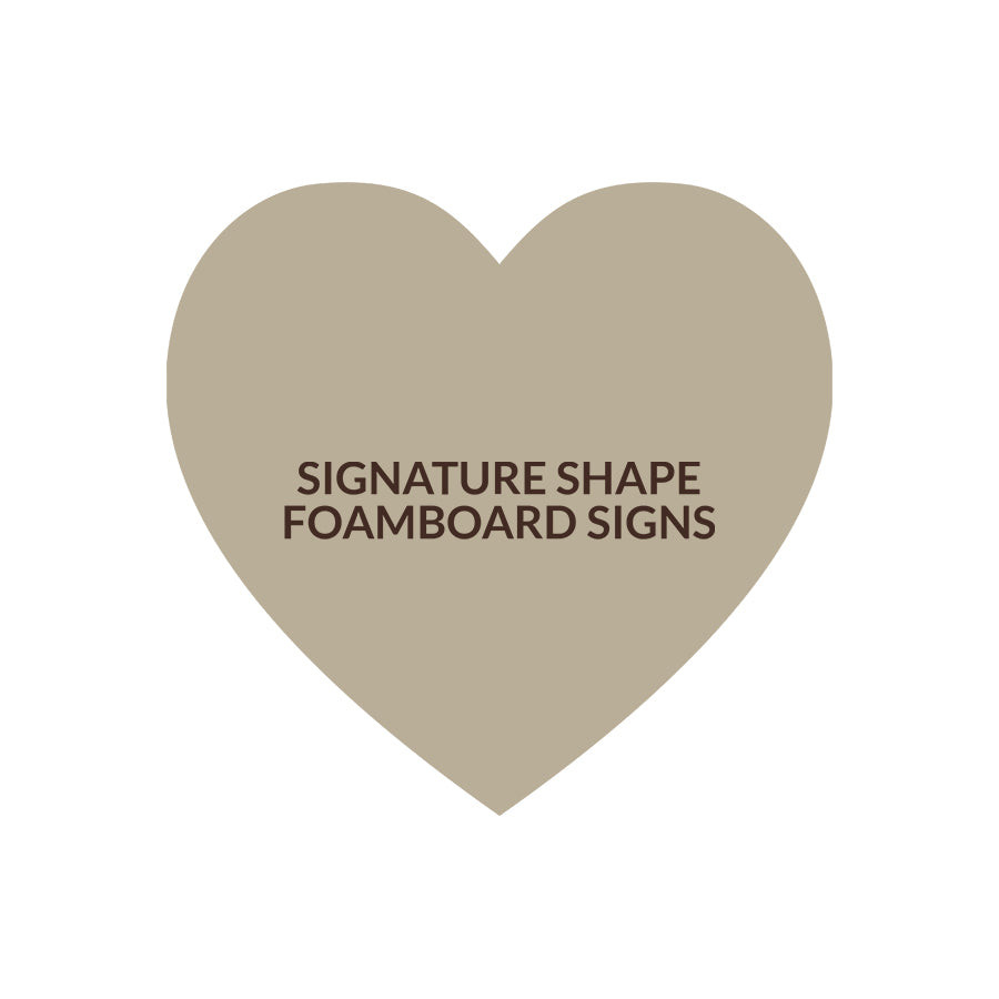 Signature Shape 92 - FoamBoard