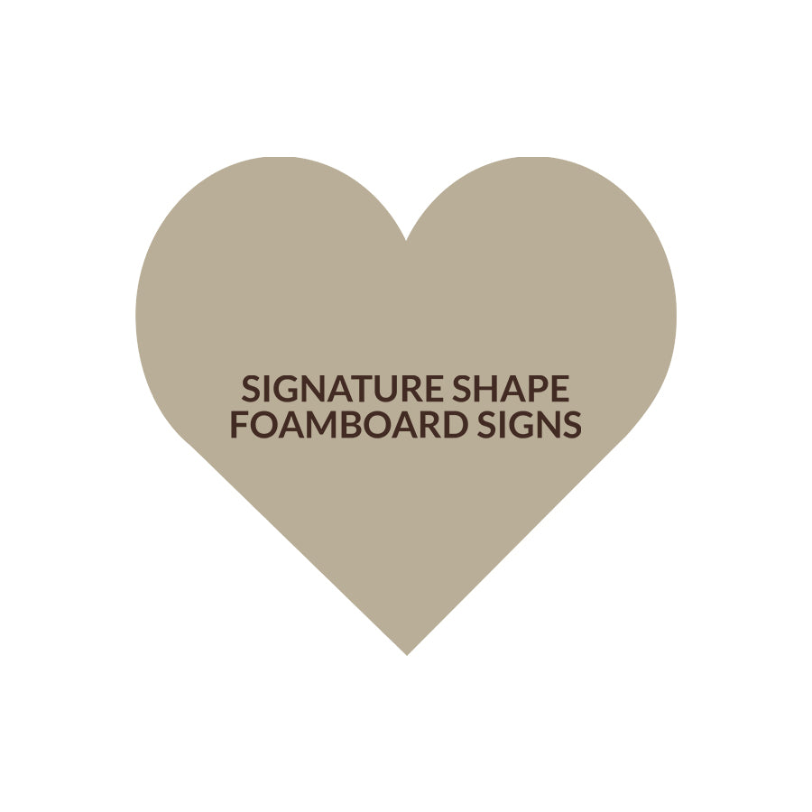 Signature Shape 95 - FoamBoard