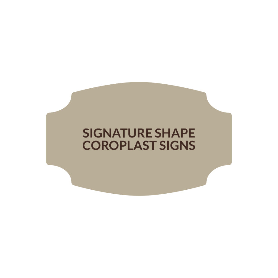 Signature Shape 9 - Coroplast