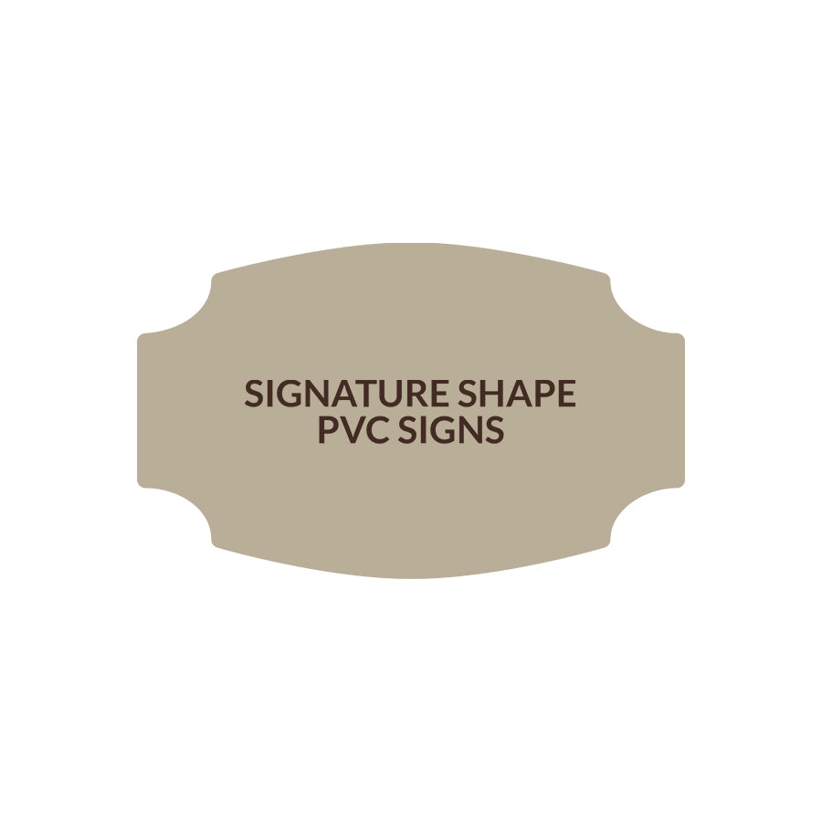 Signature Shape 9 - PVC